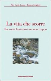 La vita che scorre