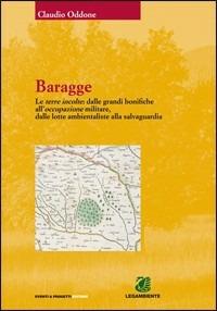 Baragge - Claudio Oddone - Libro Eventi & Progetti Editore 2009 | Libraccio.it