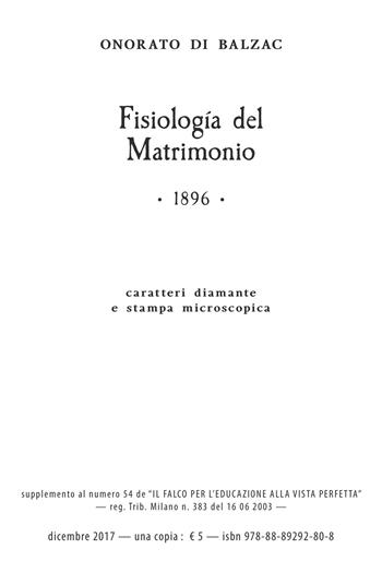 Fisiologia del matrimonio. Ediz. a caratteri diamante e stampa microscopica - Honoré de Balzac - Libro Consulenze Gioviali.it 2017, Sistema Bates Originario | Libraccio.it