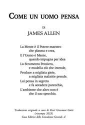 Sei come pensi di essere. Cambia te stesso per cambiare il tuo mondo -  James Allen - Libro StreetLib 2021