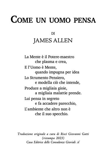 Come un uomo pensa - James Allen - Libro Consulenze Gioviali.it 2020 | Libraccio.it