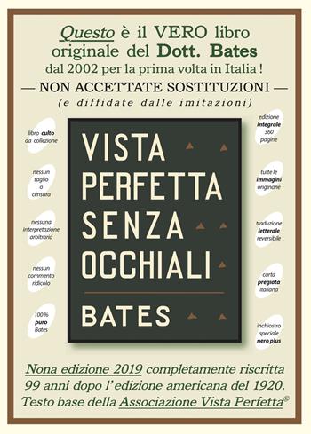 Vista perfetta senza occhiali. La cura della vista imperfetta mediante trattamento senza occhiali. Ediz. speciale. Con Audio - William H. Bates - Libro Consulenze Gioviali.it 2020 | Libraccio.it