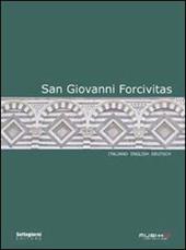 San Giovanni Forcivitas. Ediz. italiana, inglese e tedesca