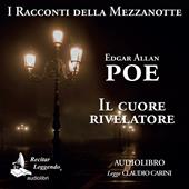Libraccio Il cuore rivelatore (audiolibro)