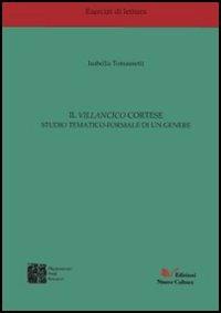 Il villancico cortese - Isabella Tommasetti - Libro Nuova Cultura 2008 | Libraccio.it
