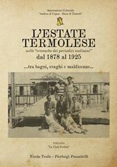 L' estate termolese. Nelle cronache dei periodici molisani dal 1878 al 1925