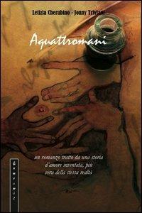 A quattro mani - Letizia Cherubino, Jonny Triviani - Libro Eumeswil 2005, Immagina | Libraccio.it