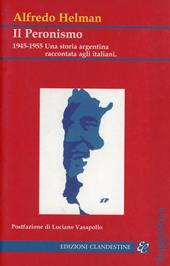 Il peronismo 1945-55