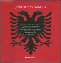Albania. Ediz. italiana-francese - John Demos - Libro Peliti Associati 2008 | Libraccio.it