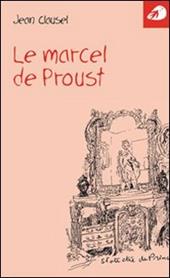 Le marcel de Proust