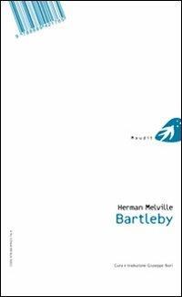 Bartleby. Testo inglese a fronte - Herman Melville - Libro Portaparole 2009, Maudit | Libraccio.it