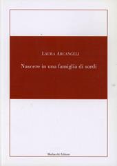 Nascere in una famiglia di sordi