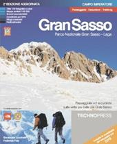 Gran Sasso. Parco nazionale. Passeggiate, escursioni, trekking