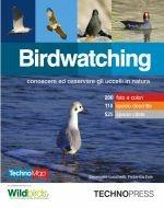 Birdwatching. Con carta dei parchi  - Libro Technopress 2011 | Libraccio.it