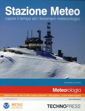 Stazione meteo  - Libro Technopress 2011 | Libraccio.it