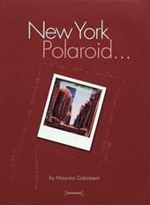 New York polaroid... Ediz. italiana e inglese