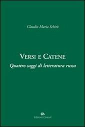 Versi e catene. Quattro saggi di letteratura russa