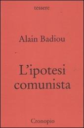 L' ipotesi comunista