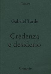 Credenza e desiderio. Monadologia e sociologia