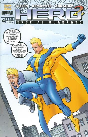 Hero squared. Eroe al quadrato. Vol. 4  - Libro Italycomics 2015 | Libraccio.it