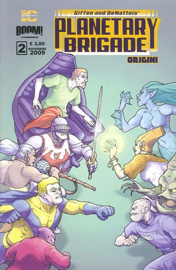 Planetary brigade. Origini. Vol. 2 - Keith Giffen, Jean Marc DeMatteis - Libro Italycomics 2015 | Libraccio.it