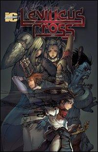 Leviticus cross. Vol. 1 - Seth Hays, Jose Torres, José M. Sevilla - Libro Italycomics 2008, Gli immaginari | Libraccio.it