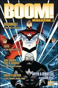 Boom! Magazine. Vol. 1 - Mark Waid, Keith Giffen, Jean Marc DeMatteis - Libro Italycomics 2009, Boom! Magazine | Libraccio.it
