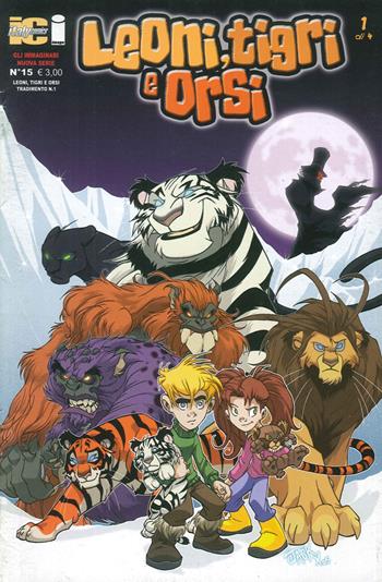 Gli immaginari II. Leoni, tigri e orsi. Vol. 1  - Libro Italycomics 2015 | Libraccio.it