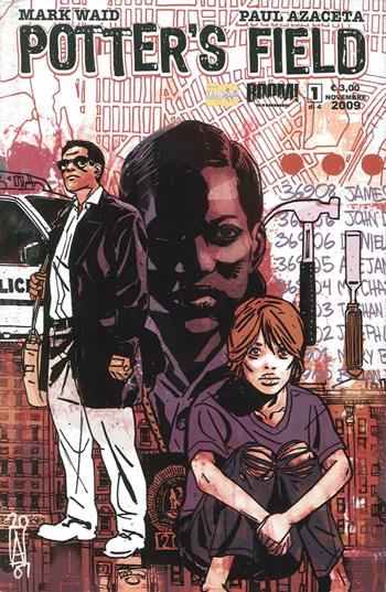 Potter's field. Vol. 1  - Libro Italycomics 2015 | Libraccio.it