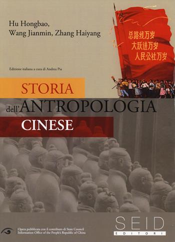 Storia dell'antropologia cinese - Hongbao Hu, Jianmin Wang, Haiyang Zhang - Libro Seid Editori 2014, Antropologia | Libraccio.it