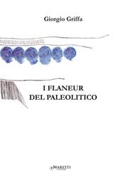 I flaneur del Paleolitico