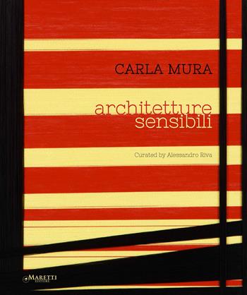 Carla Mura. Ediz. multilingue - Alessandro Riva - Libro Maretti Editore 2015 | Libraccio.it