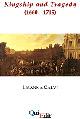 Kingship and tragedy (1660-1715) - Lisanna Calvi - Libro QuiEdit 2005, Uniedit | Libraccio.it