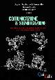 Comunicazione e significazione - Agata Piromallo Gambardella, Arturo Lando, Diana Salzano - Libro QuiEdit 2007 | Libraccio.it