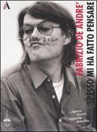 Fabrizio De André. Spesso mi ha fatto pensare. Cofanetto. Con CD Audio - Romano Giuffrida - Libro Elèuthera 2008 | Libraccio.it