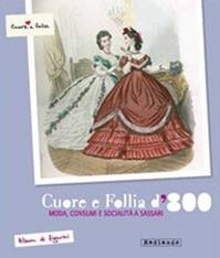 Album di figurini. Cuore e follia d'800. Ediz. illustrata - Stefano Serio - Libro Mediando 2012, Gli album di figurini | Libraccio.it