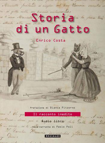 Storia di un gatto. Con e-book - Enrico Costa, Paolo Cau - Libro Mediando 2013 | Libraccio.it