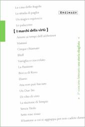 I marchi della virtù. 3° concorso letterario. Con e-book