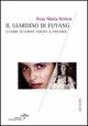 Il giardino di Fuyang o come si scrive amore a Panama - Rosa M. Britton - Libro Edizioni Estemporanee 2006, Azulejos | Libraccio.it