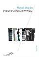 Perversioni all'Avana - Miguel Mejides - Libro Edizioni Estemporanee 2011, Azulejos | Libraccio.it