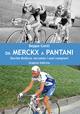 Da Merckx a Pantani. Davide Boifava racconta i suoi campioni - Beppe Conti - Libro Graphot 2008, Saggistica sportiva | Libraccio.it