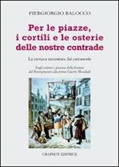 Per le piazze, i cortili e le osterie delle nostre contrade. La cronaca raccontata dai cantastorie