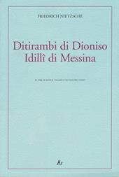 Ditirambi di Dioniso-Idilli di Messina. Testo tedesco a fronte