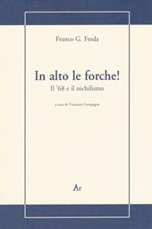 In alto le forche! Il '68 e il nichilismo