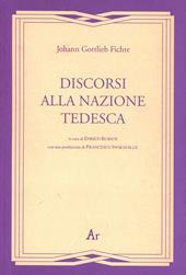 Discorsi alla nazione tedesca (rist. anast. 1927)