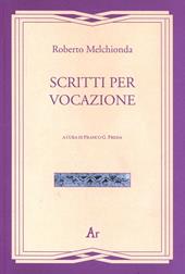 Scritti per vocazione