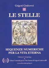 Le stelle. Sequenze numeriche per la vita eterna