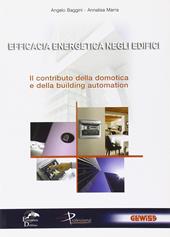Efficacia energetica negli edifici. Il contributo della domotica e della building automation