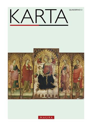 Karta. Quaderno. Vol. 2  - Libro Magika 2017 | Libraccio.it