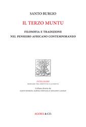 Il terzo muntu. Filosofia e tradizione nel pensiero africano contemporaneo